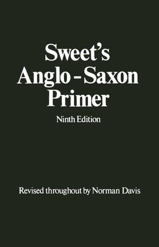 Sweet's Anglo-Saxon Primer