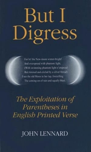 But I Digress: The Exploitation of Parentheses in English Printed Verse