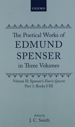 SPENSER"S FAERIE QUEENE (Volume I. Books I-III)
