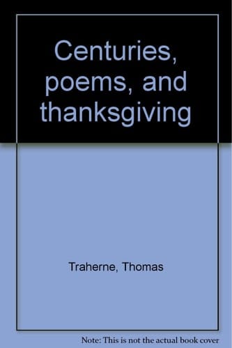 Centuries, Poems and Thanksgiving