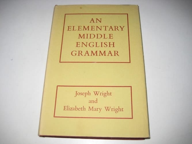An Elementary Middle English Grammar