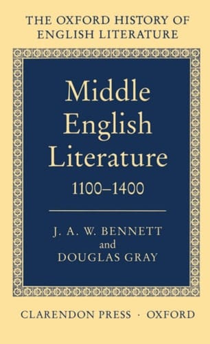 Middle English Literature, 1100-1400 (Oxford History of English Literature)