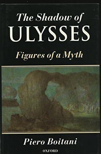 The Shadow of Ulysses: Figures of a Myth