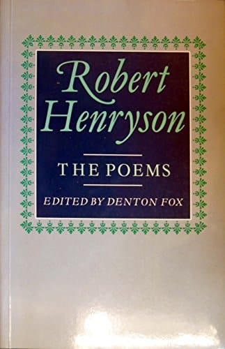 The Poems of Robert Henryson