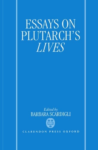 Essays on Plutarch's Lives