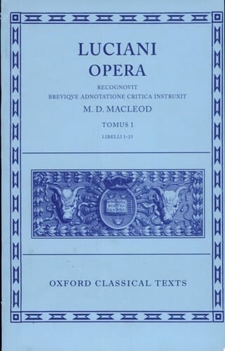 Opera: Volume I: Books I-XXV (Oxford Classical Texts)