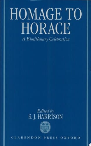 Homage to Horace: A Bimillenary Celebration