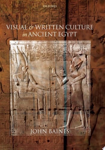Visual and Written Culture in Ancient Egypt