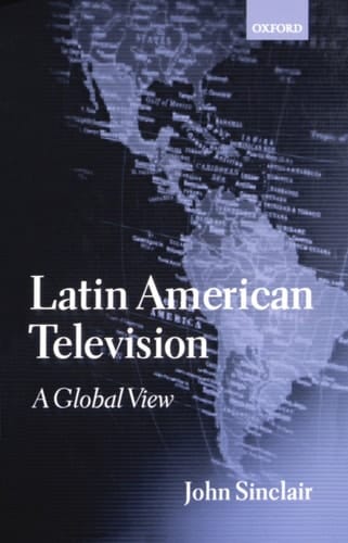 Latin American Television: A Global View