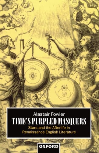 Time's Purpled Masquers: Stars and the Afterlife in Renaissance English Literature