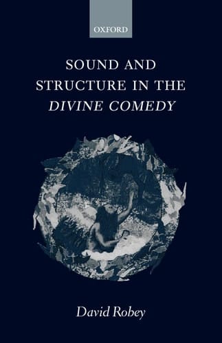 Sound and Structure in the "Divine Comedy"