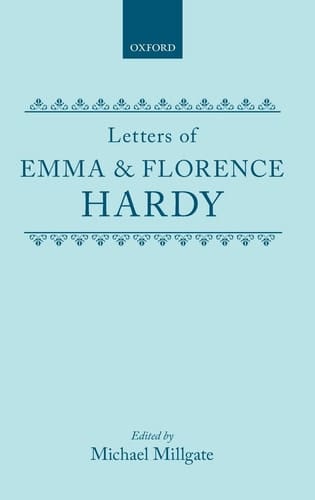 Letters of Emma and Florence Hardy