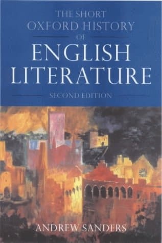 The Short Oxford History Of English Literature