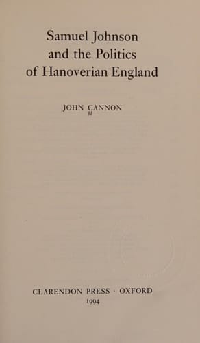 Samuel Johnson and the Politics of Hanoverian England
