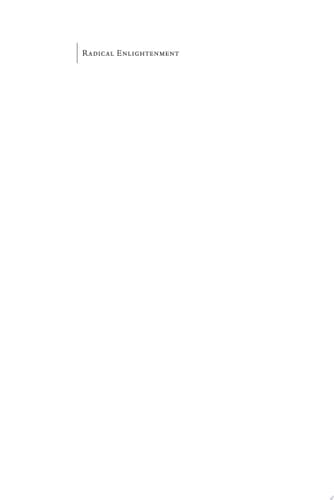 Radical Enlightenment: Philosophy and the Making of Modernity 1650-1750