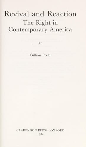 Revival and reaction: The right in contemporary America