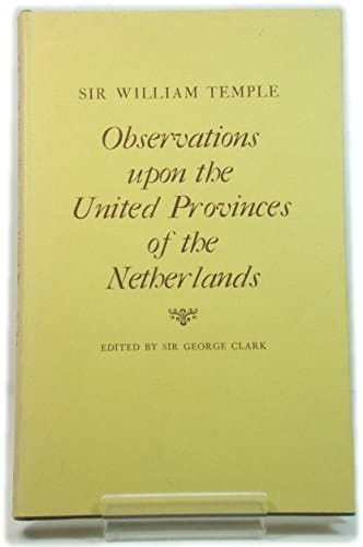 Observations upon the United Provinces of the Netherlands