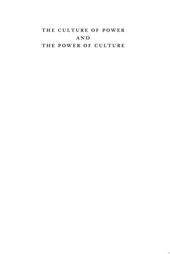 The Culture of Power and the Power of Culture: Old Regime Europe 1660-1789