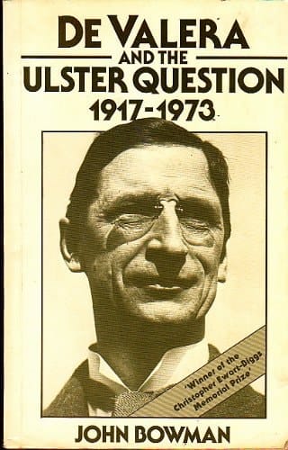 De Valera and the Ulster Question, 1917-1973