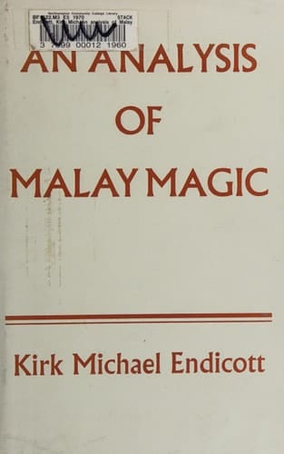 An analysis of Malay magic (Oxford monographs on social anthropology)
