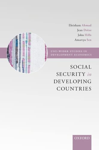 Social Security in Developing Countries (WIDER Studies in Development Economics)