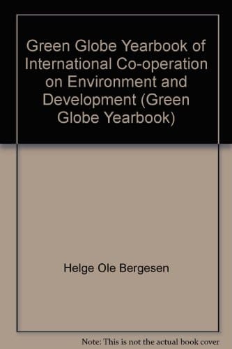 Green Globe Yearbook of International Co-operation on Environment and Development 1994