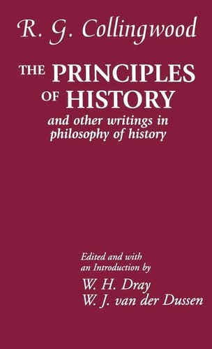 The Principles of History and Other Writings in Philosophy of History