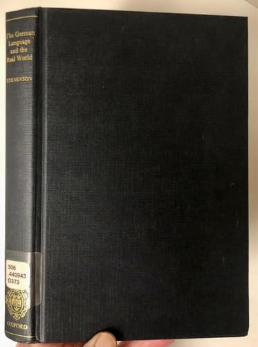 The German Language and the Real World: Sociolinguistic, Cultural, and Pragmatic Perspectives on Contemporary German (Language and Linguistics)