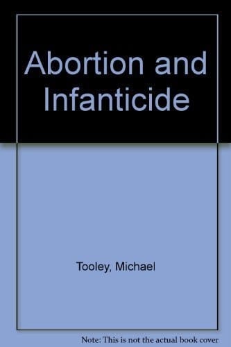 Abortion and Infanticide