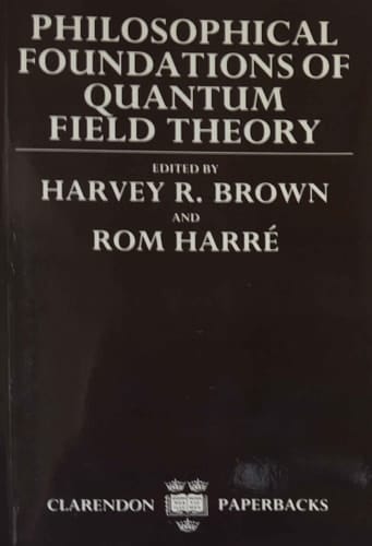 Philosophical Foundations of Quantum Field Theory
