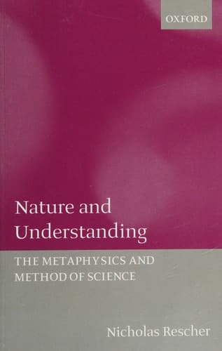 Nature and Understanding (the Metaphysics and Method of Science)