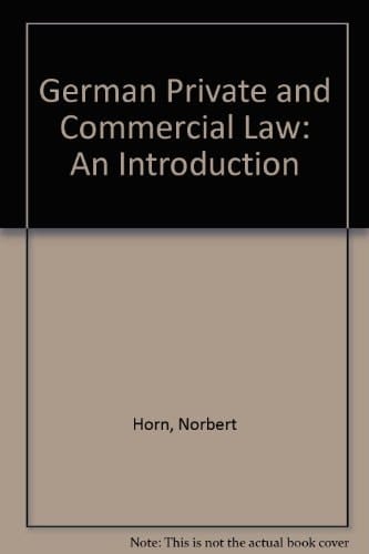 German Private and Commerical Law: An Introduction
