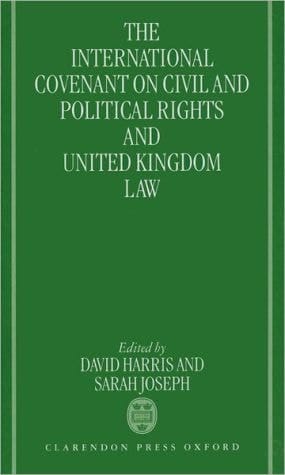 The International Covenant on Civil and Political Rights and United Kingdom Law