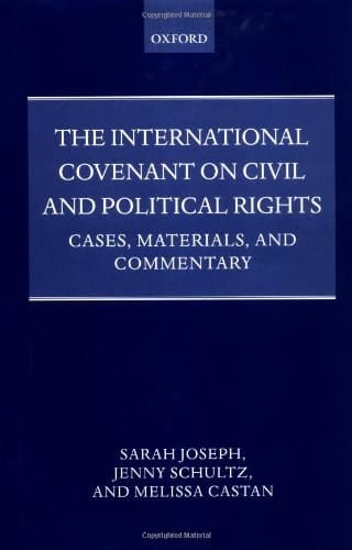 The International Covenant on Civil and Political Rights: Cases, Materials, and Commentary