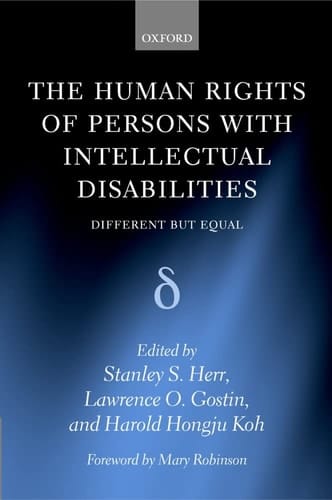 The Human Rights of Persons with Intellectual Disabilities: Different but Equal