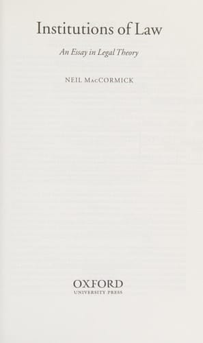Institutions of Law: An Essay in Legal Theory (Law, State, and Practical Reason)