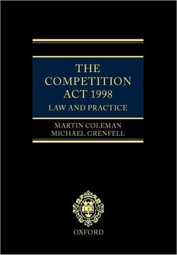 The Competition Act 1998: Law and Practice