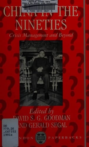 China in the Nineties: Crisis Management and Beyond