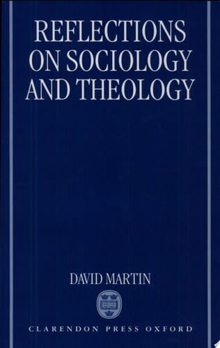 Reflections on Sociology and Theology