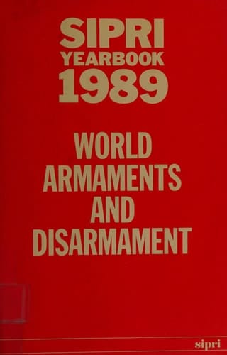 SIPRI Yearbook 1989: World Armaments and Disarmament (SIPRI Yearbook Series)