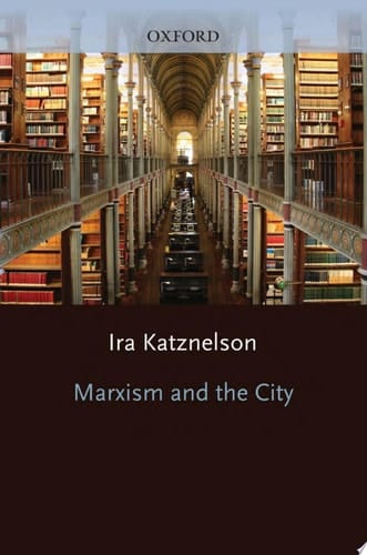 Marxism and the City (Marxist Introductions)