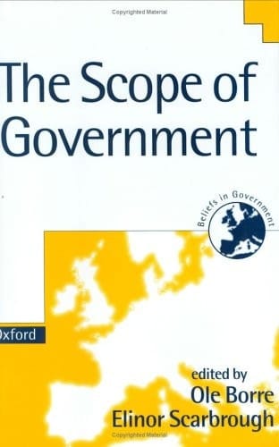 The Scope of Government (Beliefs in Government, Volume 3)
