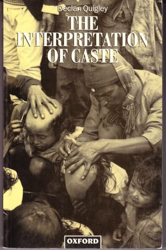 The Interpretation of Caste (Oxford Studies in Social and Cultural Anthropology)