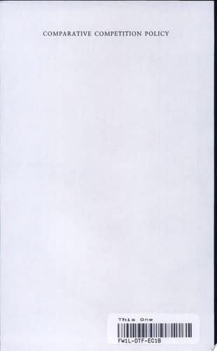 Comparative Competition Policy: National Institutions in a Global Market