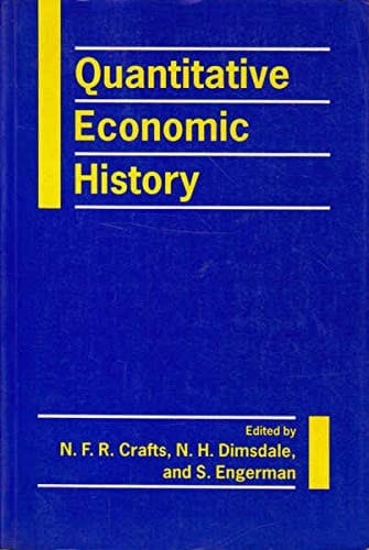 Quantitative Economic History (Oxford Economic Papers Special Issue)