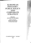 European Industry: Public Policy and Corporate Strategy (Centre for European Policy Studies)