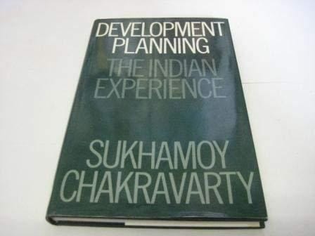 Development Planning: The Indian Experience