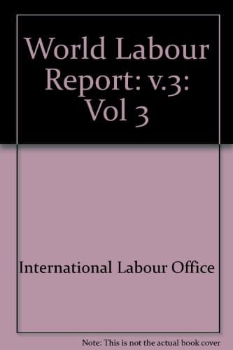 World Labour Report No. 3