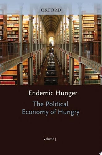 The Political Economy of Hunger: Volume 3: Endemic Hunger (WIDER Studies in Development Economics)