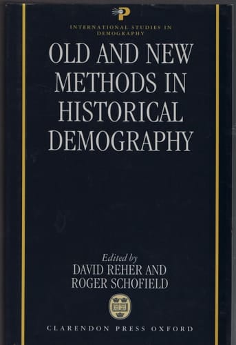Old and New Methods in Historical Demography (International Studies in Demography)